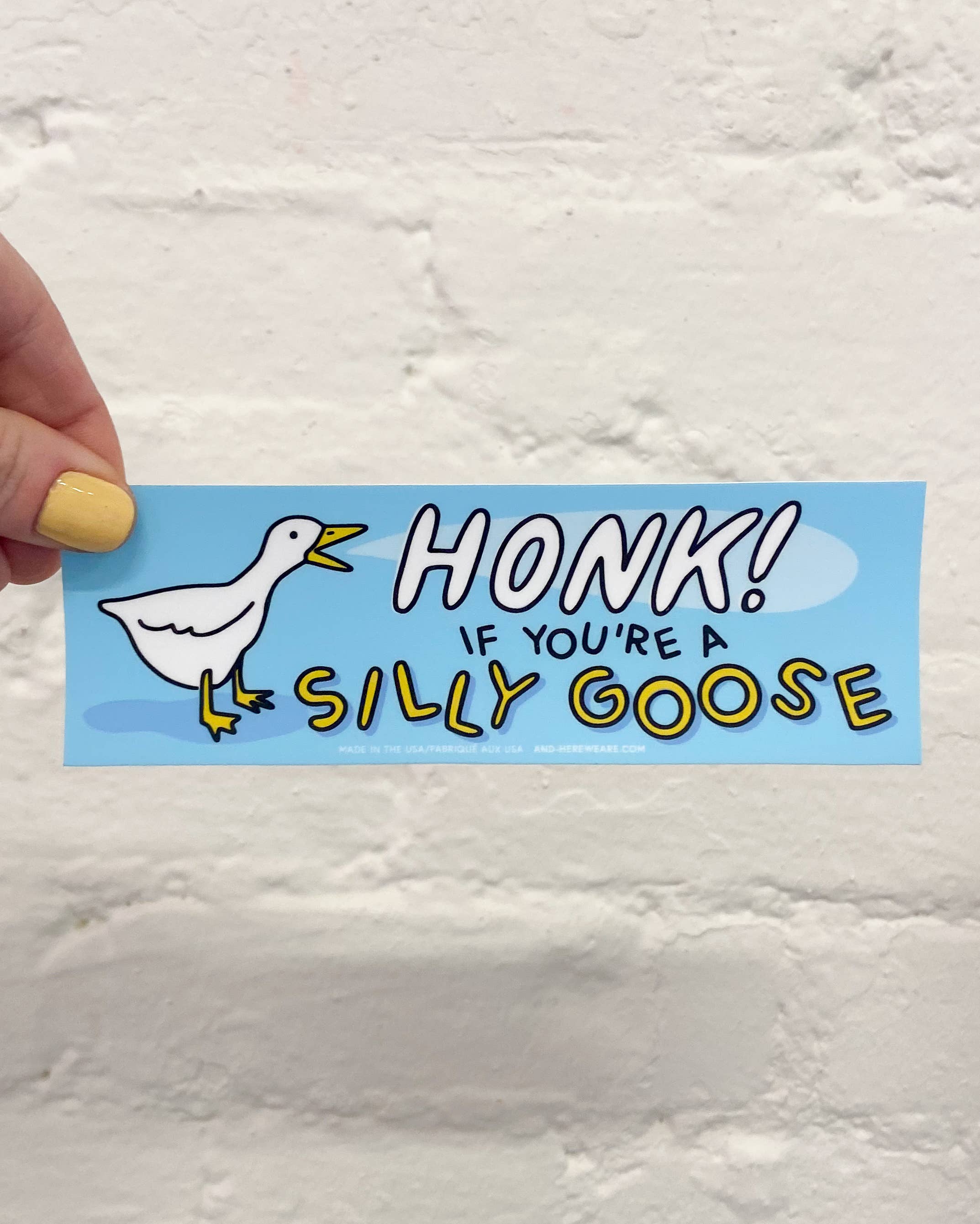 Honk If You’re Silly Goose Bumper Sticker - Image 2