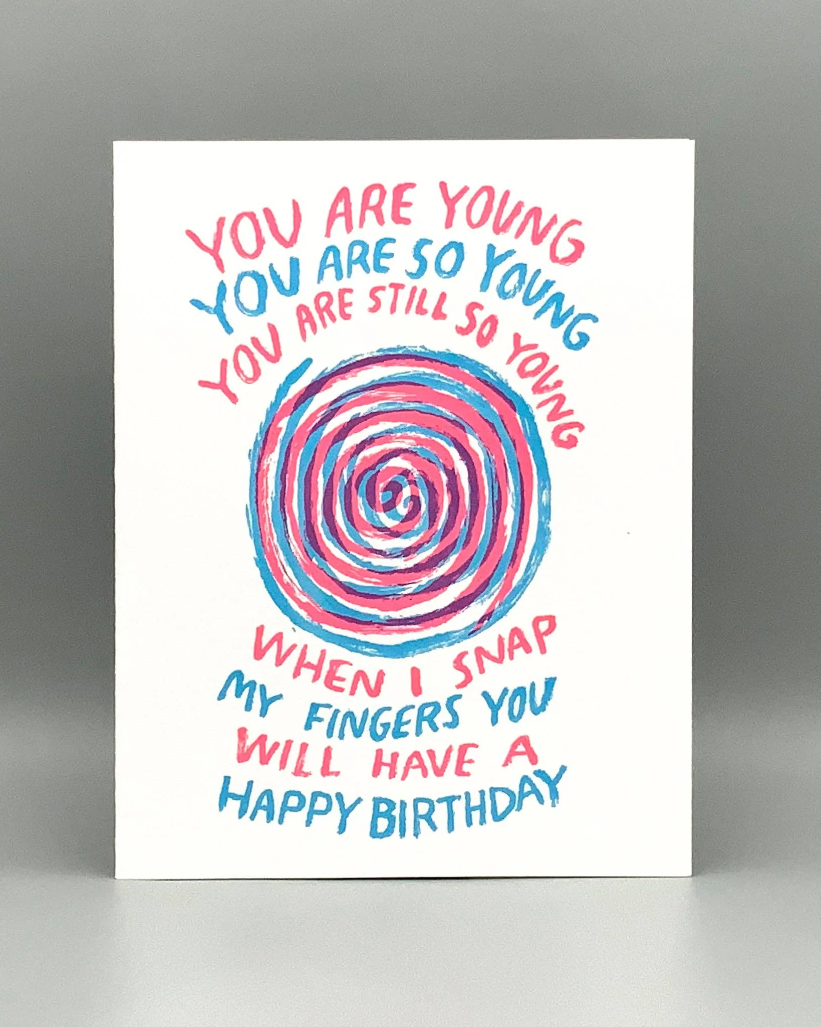 Hypnotized Birthday Card