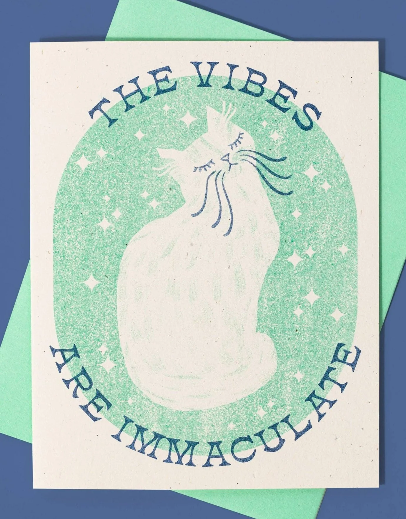 The Vibes Are Immaculate Card