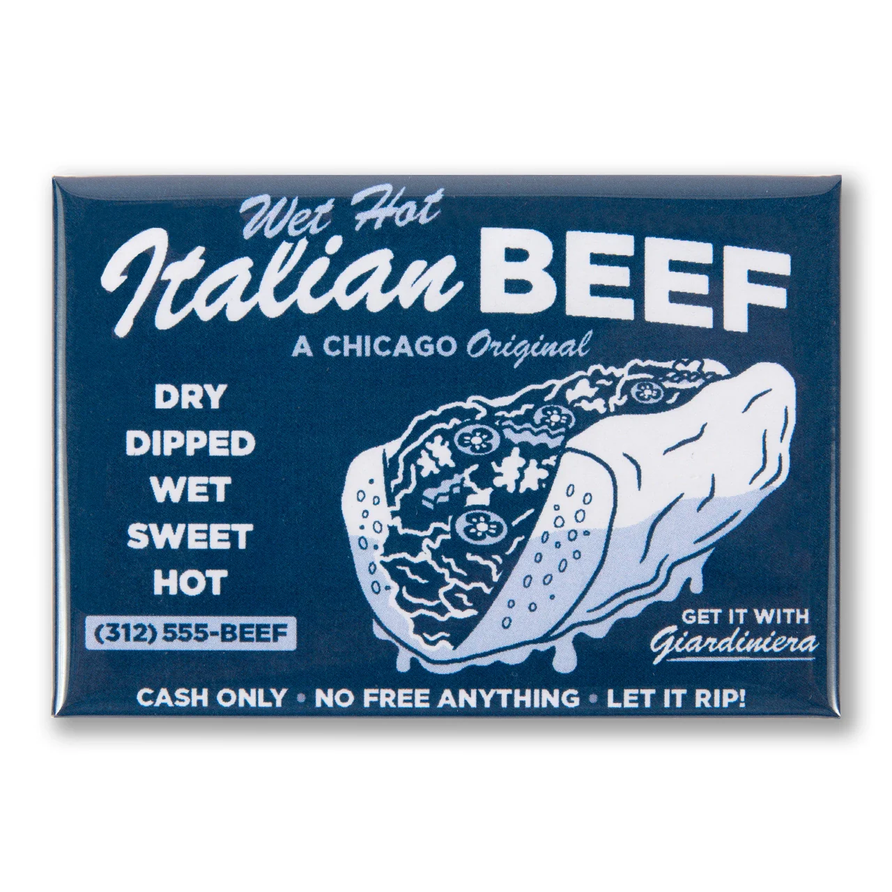 Wet Hot Beef Magnet